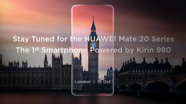 เตรียมพบกับ HUAWEI Mate 20 Series ชมไลฟ์สดส่งตรงจากกรุงลอนดอนพร้อมกัน 16 ตุลาคมนี้ 2 ทุ่มเวลาไทย 5