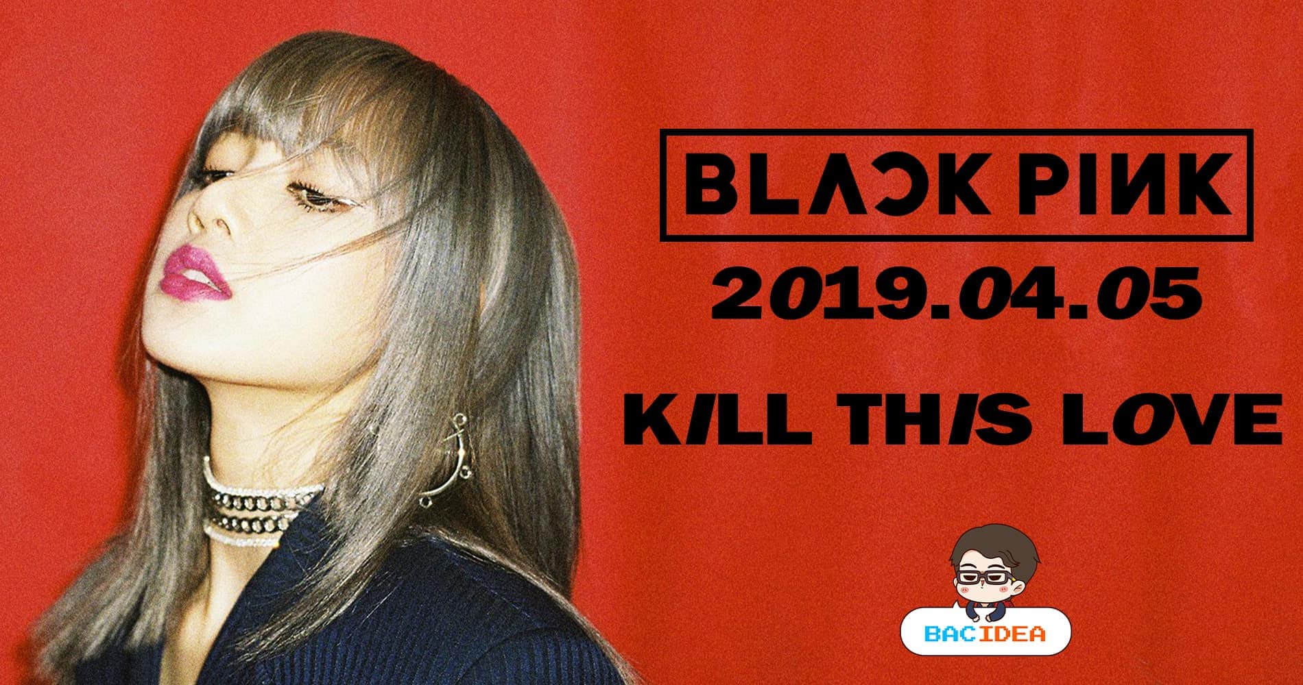 สมการรอคอย !! BLACKPINK ปล่อย Teaser 'KILL THIS LOVE' ประเดิมที่ "ลิซ่า" คนแรก!!! 1