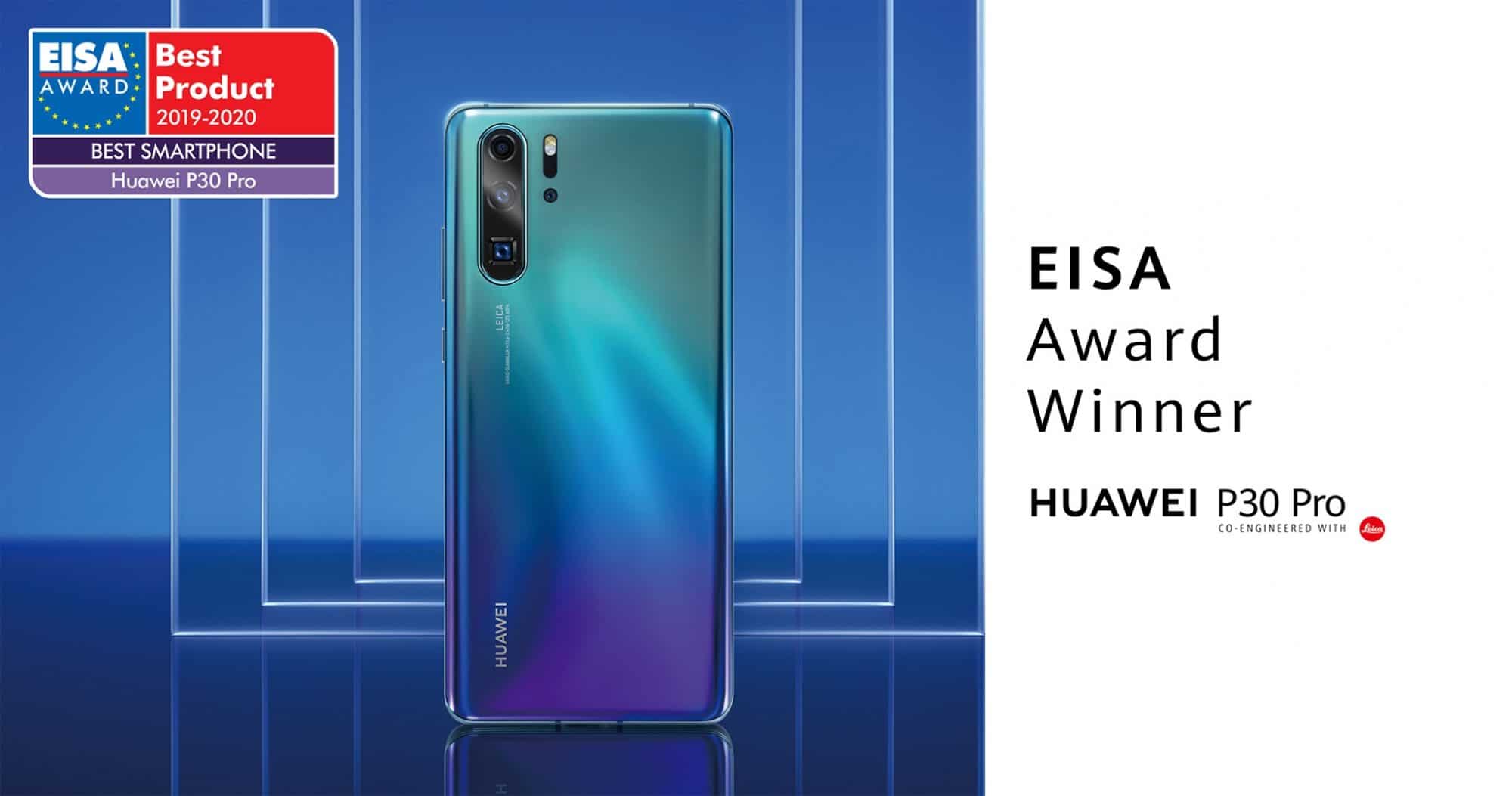 สมาคมภาพและเสียงแห่งยุโรป (EISA) เลือกให้ HUAWEI P30 Pro เป็นสมาร์ทโฟนยอดเยี่ยมประจำปี 2019-2020 1
