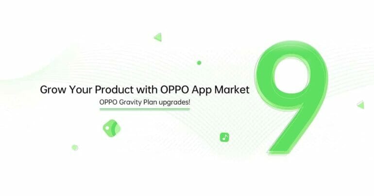 OPPO ประกาศการอัพเกรด OPPO App Market และ Gravity Plan อย่างเป็นทางการ 21