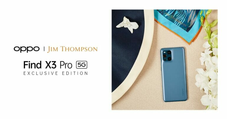 OPPO ร่วมมือกับ Jim Thompson เปิดตัวคอลเลคชั่นสุดพิเศษ ‘OPPO Find X3 Pro 5G x Jim Thompson Exclusive Collection’ 13