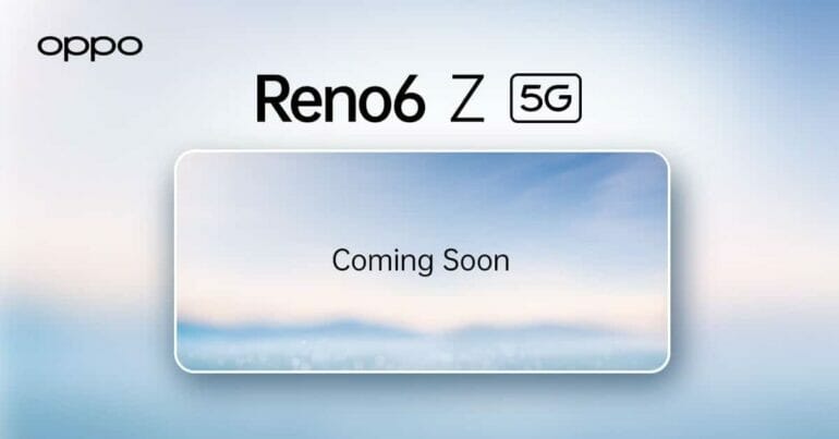 เตรียมพบกับ OPPO Reno6 Z 5G สมาร์ทโฟนรุ่นใหม่ล่าสุดจากออปโป้ ให้พอร์ตเทรตสวยทุกอารมณ์ พร้อมกันเร็วๆ นี้ 1