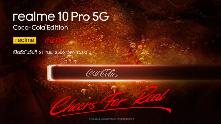 สุดเซอร์ไพรส์! realme จ่อเปิดตัว realme 10 Pro 5G Coca-Cola® Edition สาวกเรียลมีในไทยเตรียมพบกันได้วันที่ 21 กุมภาพันธ์นี้! 9