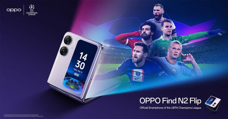 OPPO Find N2 Flip เตรียมเปิดตัวเป็นสมาร์ตโฟนสนับสนุน UEFA Champions League อย่างเป็นทางการวันที่ 15 กุมภาพันธ์ นี้ 1